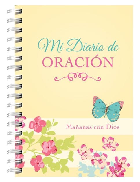 Mi diario de oración: Mañanas con Dios by Barbour Books