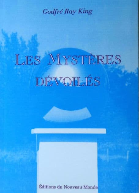 Les Myst?res d?voil?s by Godfr? Ray King
