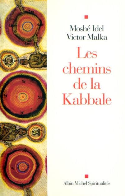 Les Chemins de la Kabbale by Victor Malka