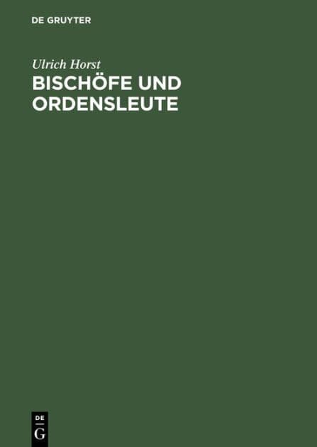 Bischöfe und Ordensleute: Cura principalis animarum und via perfectionis in der Ekklesiologie des hl. Thomas von Aquin by Ulrich Horst