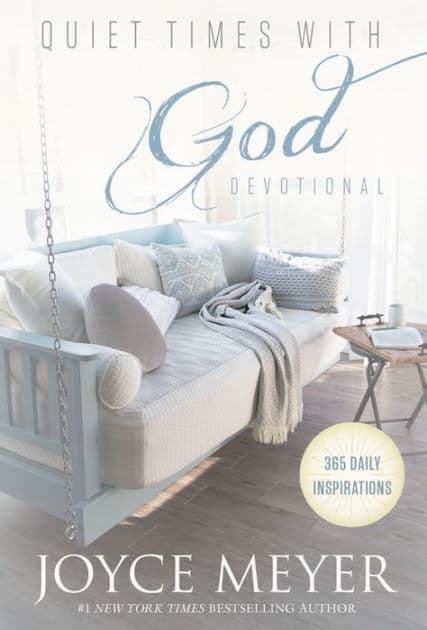 Quiet Times with God Devotional: 365 Daily Inspirations by Joyce Meyer