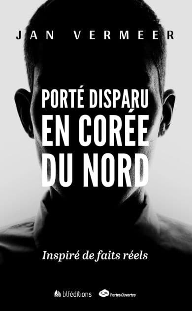 Porté disparu en Corée: Inspiré de faits réels by Jan Vermeer