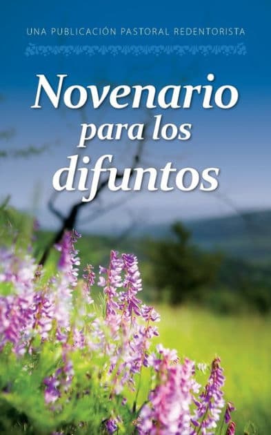 Novenario para los difuntos by Misioneros Redentoristas
