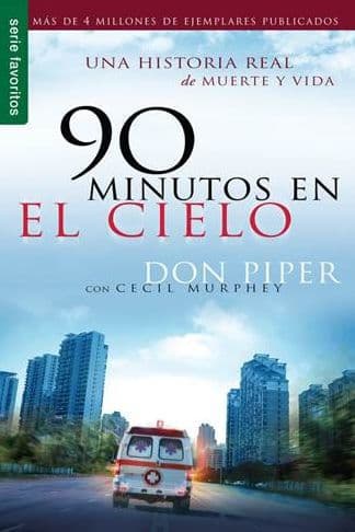 90 minutos en el cielo - Serie Favoritos by Don Piper