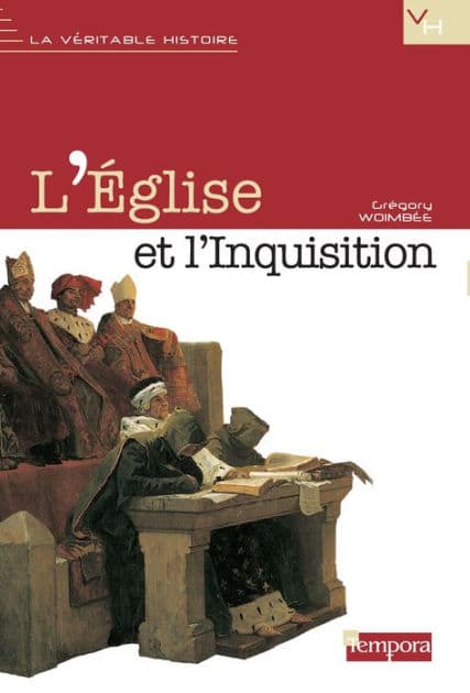 L'Église et l'inquisition by Abbé Grégory Woimbee