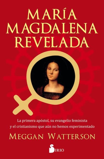 María Magdalena revelada by Watterson Meggan