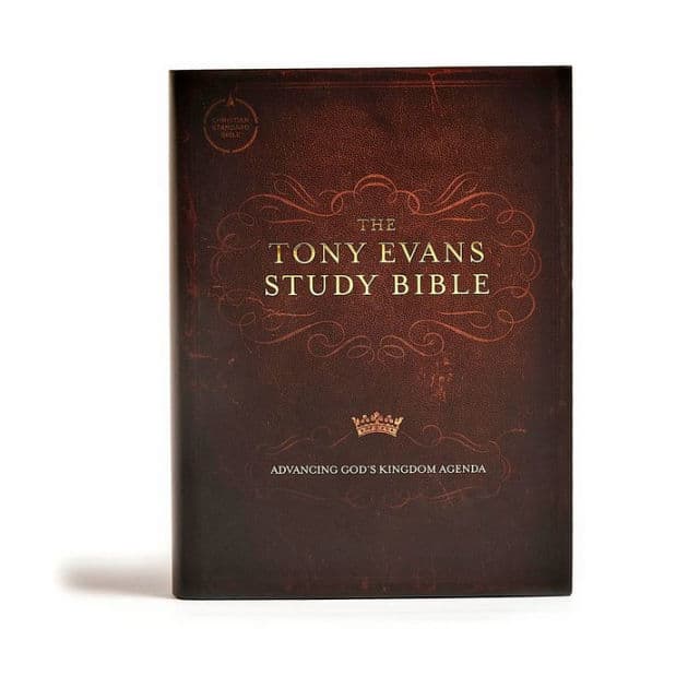 CSB Tony Evans Study Bible, Hardcover: Advancing God's Kingdom Agenda by Tony Evans