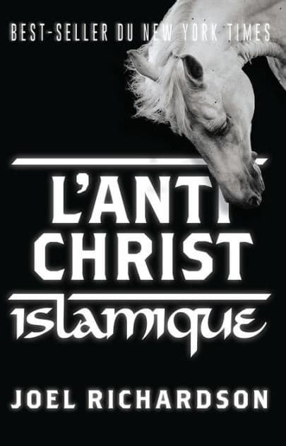 L'antichrist islamique by Joel Richardson