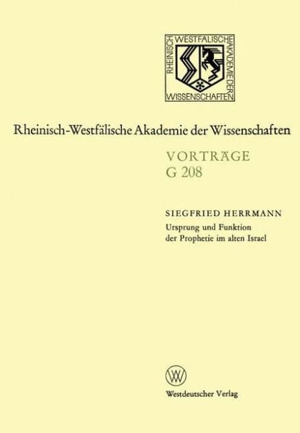 Ursprung und Funktion der Prophetie im alten Israel by Siegfried Herrmann
