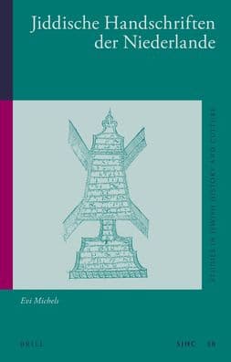 Jiddische Handschriften der Niederlande by Evi Michels