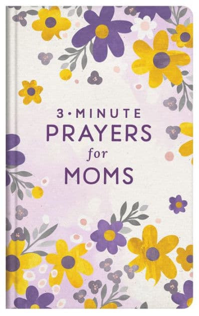 3-Minute Prayers for Moms by Barbour Publishing