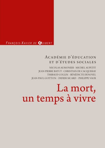 La mort, un temps à vivre by Académie d'éducation et d'études sociales