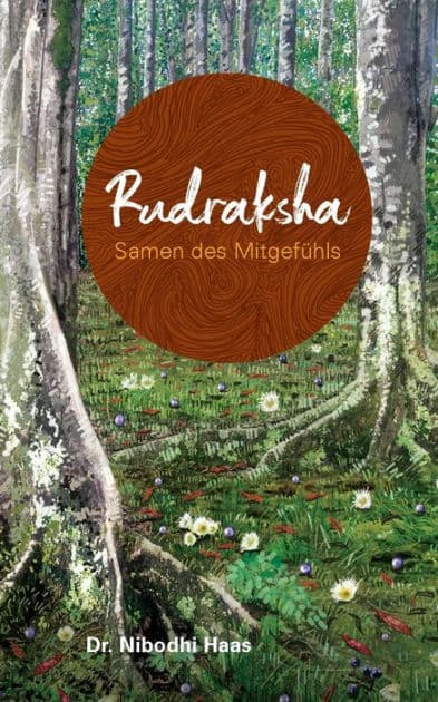 Rudraksha, Samen des Mitgefï¿½hls by Haas