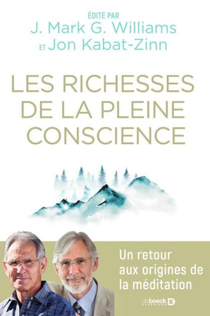 Les richesses de la pleine conscience by Collectif