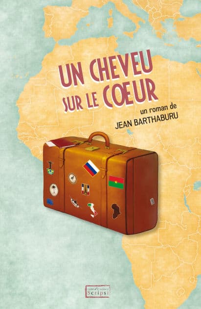Un cheveu sur le cour by Jean Barthaburu