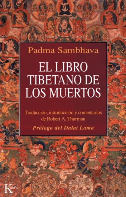 El libro tibetano de los muertos by Padma Sambhava