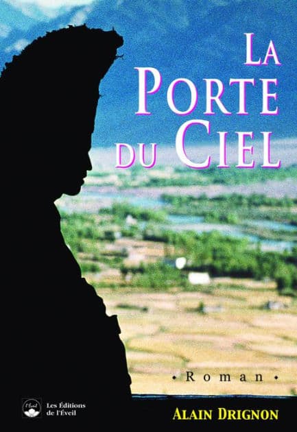 La Porte du ciel by Alain Drignon