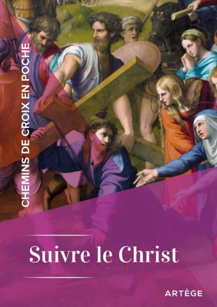 Chemins de croix en poche - Suivre le Christ: Suivre le Christ by Cédric Chanot