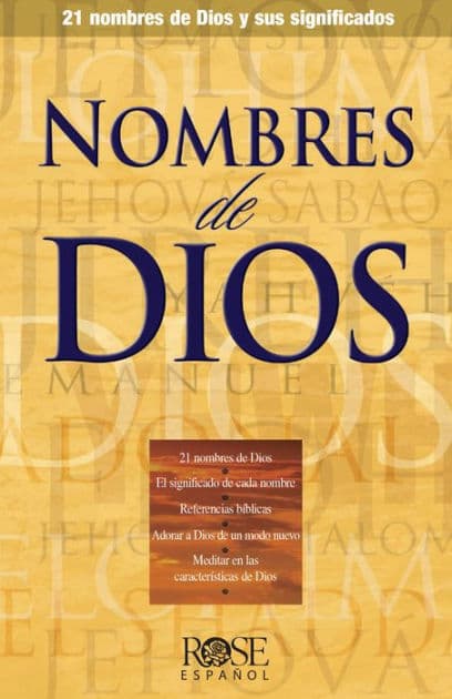 Nombres de Dios: 21 nombres de Dios y sus significados by Rose Publishing