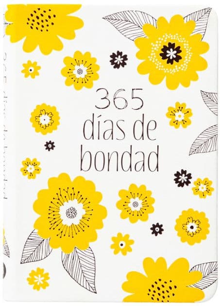365 días de bondad by BroadStreet Publishing Group LLC