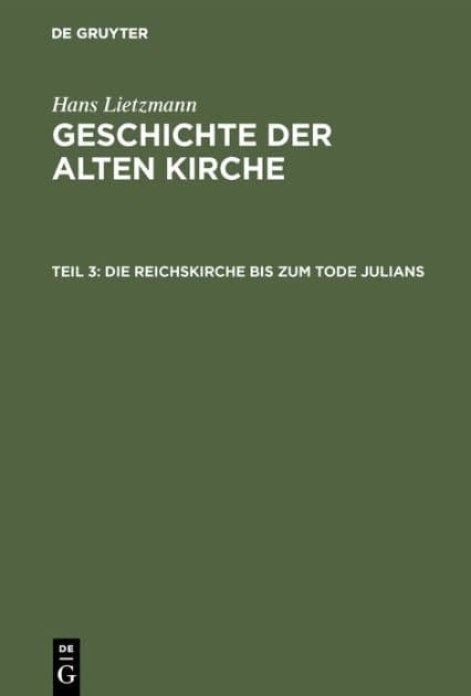 Die Reichskirche bis zum Tode Julians by Hans Lietzmann