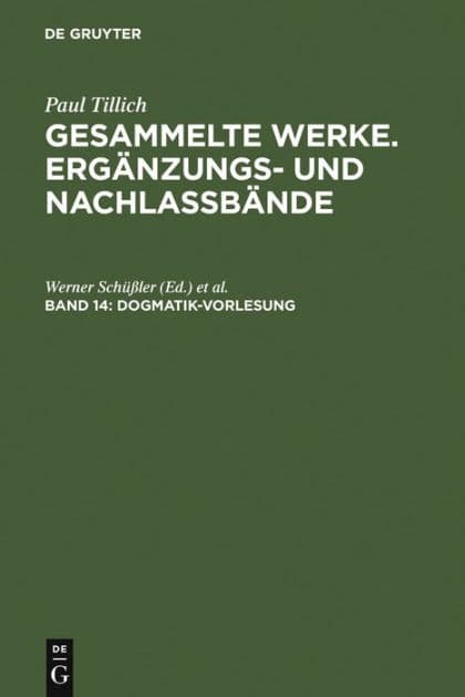 Dogmatik-Vorlesung: (Dresden 1925-1927) by Werner Schüßler