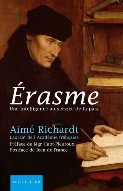 Erasme: Une intelligence au service de la paix by Aimé Richardt