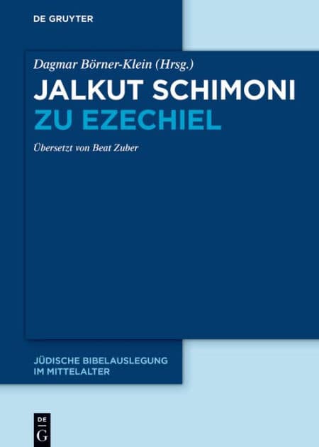 Jalkut Schimoni zu Ezechiel by Dagmar Börner-Klein