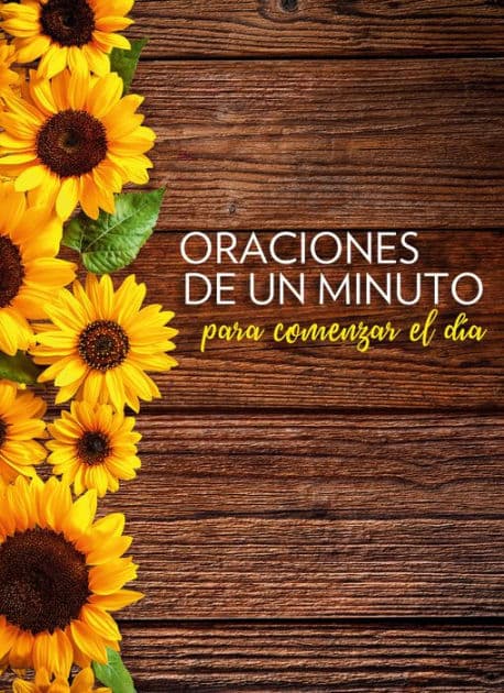 Oraciones de un minuto para comenzar el día / One Minute Prayers to Start Your Day by Hope Lyda