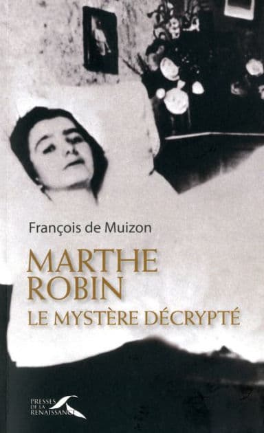 Marthe Robin by François de Muizon