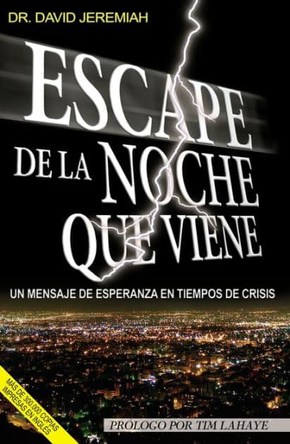 Escape la noche que viene by David Jeremiah