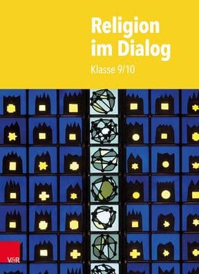 Religion im Dialog: Klasse 9/10 by Christine Althammer