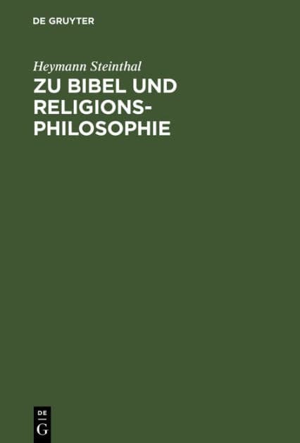 Zu Bibel und Religionsphilosophie: Vorträge und Abhandlungen. Neue Folge by Heymann Steinthal