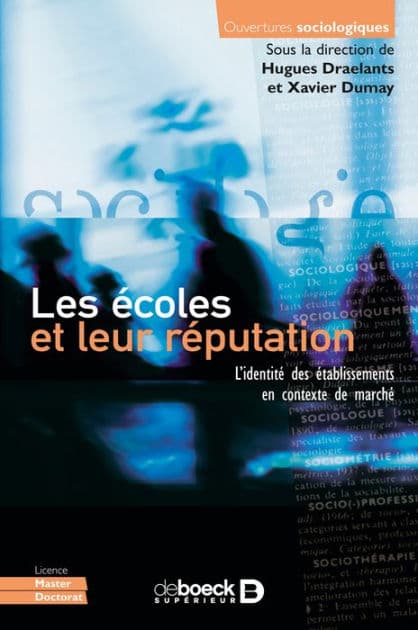Les écoles et leur réputation by Collectif