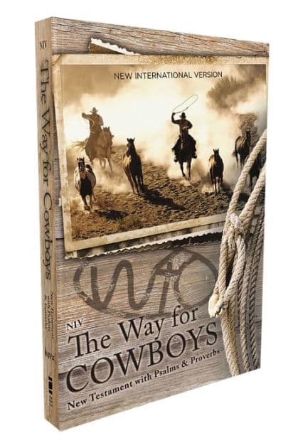 NIV, The Way for Cowboys New Testament with Psalms and Proverbs, Pocket-Sized, Paperback, Comfort Print by Zondervan