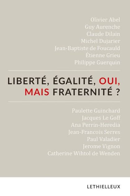 Liberté, égalité, oui, mais fraternité ? by Association Confrontations