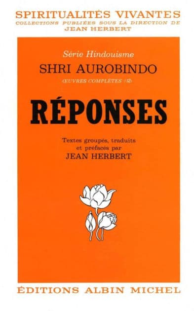 Réponses by Shri Aurobindo