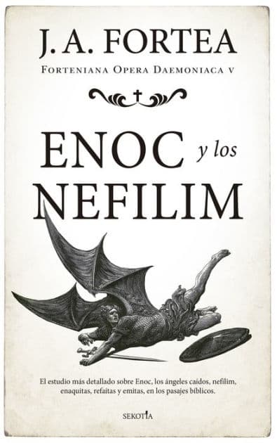 Enoc y los nefilim by José Antonio Fortea Cucurull