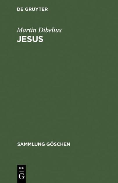 Jesus by Martin Dibelius