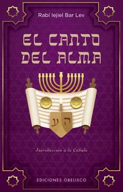 Canto del alma, El by Rabí Iejiel Bar Lev