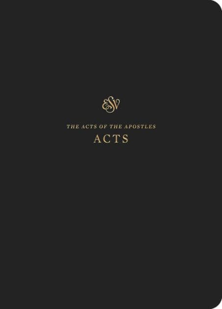 ESV Scripture Journal: Acts (Paperback) by Crossway