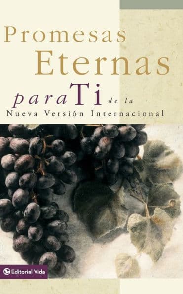 Promesas eternas para Ti: de la Nueva Versión Internacional by Vida