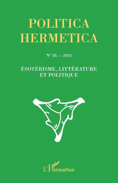 Ésotérisme, littérature et politique by Editions L'Harmattan
