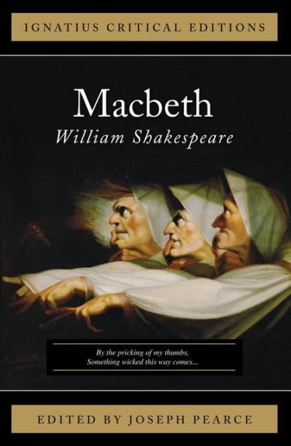 Macbeth (Ignatius Edition) by Joseph Pearce