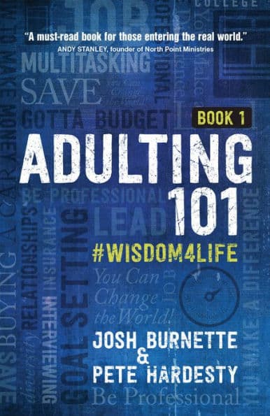 Adulting 101 Book 1: #Wisdom4Life by Josh Burnette