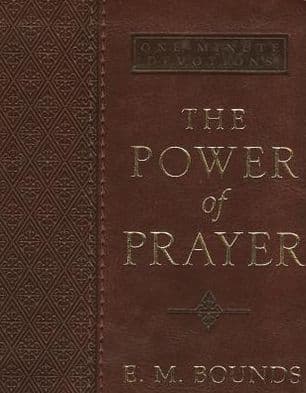 One Minute Devotions The Power of Prayer Faux Leather by E. M. Bounds