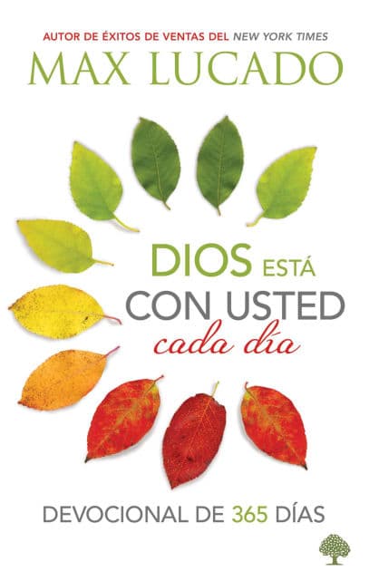 Dios está con usted cada día: Devocional de 365 días by Max Lucado