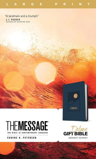 The Message Deluxe Gift Bible, Large Print (Leather-Look, Midnight Journey): The Bible in Contemporary Language by Eugene H. Peterson