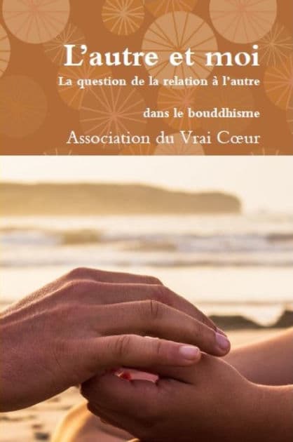 L'autre et moi by Association du Vrai Coeur