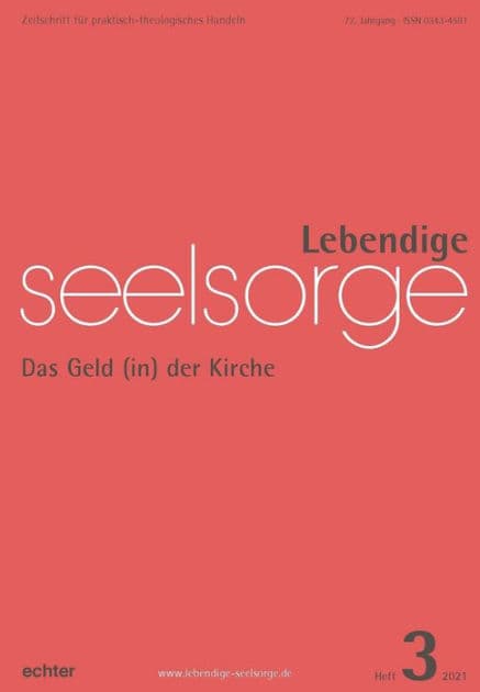 Lebendige Seelsorge 3/2021: Das Geld (in) der Kirche by Verlag Echter
